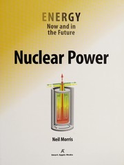 Cover of: Nuclear power by Neil Morris