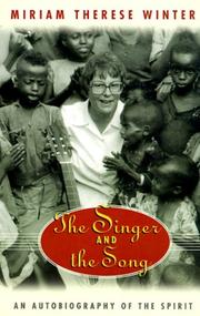 Cover of: The Singer & the Song: An Autobiography of the Spirit