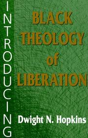 Introducing Black Theology of Liberation by Dwight N. Hopkins