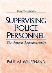 Cover of: Supervising Police Personnel | Paul M., Ph.D. Whisenand