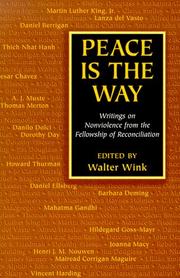 Cover of: Peace Is the Way by Fellowship of Reconciliation (U. S.)
