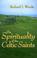 Cover of: The Spirituality of Celtic Saints