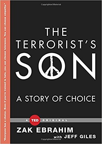 The Terrorist's Son: A Story of Choice by 