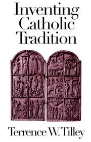 Cover of: Inventing Catholic Tradition