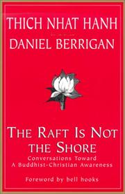 Cover of: raft is not the shore | Thich Nhat Hanh
