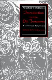 Cover of: Introduction to the Old Testament by Anthony R. Ceresko, Anthony R. Ceresko