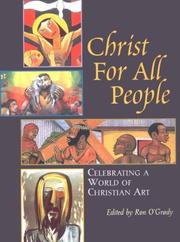 Cover of: Christ for All People: Celebrating a World of Christian Art