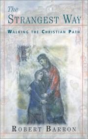 Cover of: The Strangest Way: Walking the Christian Path