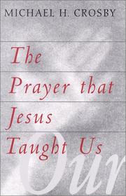 Cover of: The Prayer That Jesus Taught Us