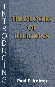 Cover of: Introducing Theologies of Religions
