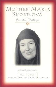 Cover of: Mother Maria Skobtsova: Essential Writings