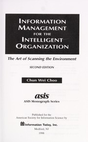 Cover of: Information management for the intelligent organization: the art of scanning the environment
