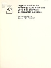 Cover of: Legal authorities for federal (USDA), state and local soil and water conservation activities | Beatrice Hort Holmes