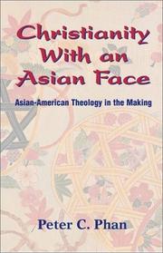 Christianity With an Asian Face by Peter C. Phan
