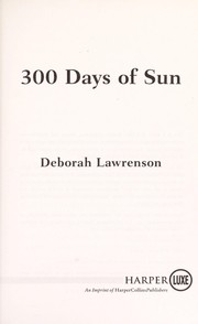Cover of: 300 days of sun | Deborah Lawrenson