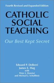 Cover of: Catholic Social Teaching: Our Best Kept Secret