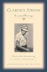 Cover of: Clarence Jordan: Essential Writings (Modern Spiritual Masters Ser)