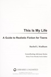 Cover of: This is my life: a guide to realistic fiction for teens