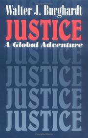 Cover of: Justice: A Global Adventure