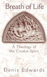 Cover of: Breath of Life: A Theology of the Creator Spirit