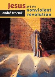 Cover of: Jesus and the Nonviolent Revolution