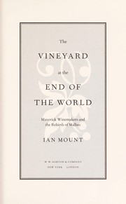 Cover of: The vineyard at the end of the world | Ian Mount