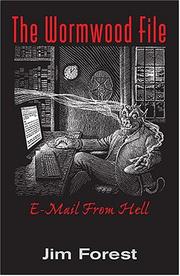 Cover of: The Wormwood File: E-mail From Hell
