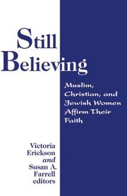 Cover of: Still Believing: Jewish, Christian, And  Muslim Women Affirm Their Faith (Faith Meets Faith Series)