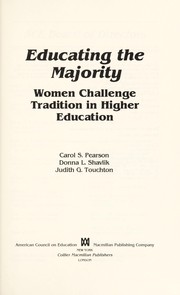 Cover of: Educating the majority: women challenge tradition in higher education