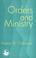 Cover of: Orders And Ministry