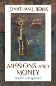 Cover of: Missions And Money by Jonathan J. Bonk