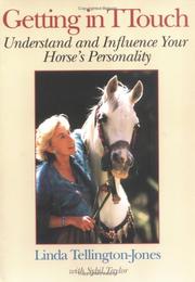 Cover of: Getting in ttouch: understand and influence your horse's personality