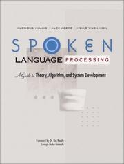Spoken language processing by Xuedong Huang, Alex Acero, Hsiao-Wuen Hon