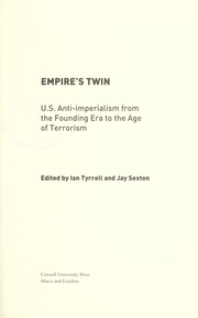 Empire's twin by Peter S. Onuf, Jay Sexton, Ian R. Tyrrell