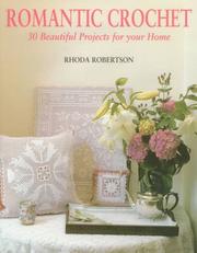 Cover of: Romantic crochet by Rhoda Robertson