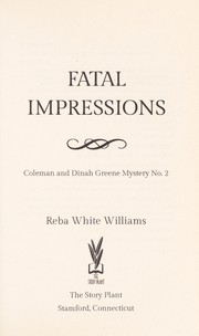 Cover of: Fatal impressions | Reba Williams