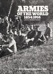 Cover of: Armies of the world, 1854-1914