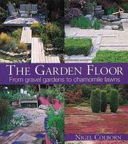 Cover of: Garden Floor: From Gravel Gardens to Camomile Lawns