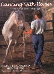 Dancing with horses by Klaus Ferdinand Hempfling