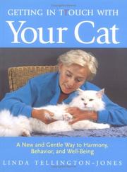 Cover of: Getting in Ttouch with your cat: a new and gentle way to harmony, behavior, and well-being