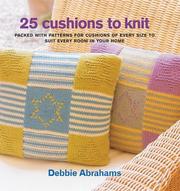 25 Cushions to Knit by Debbie Abrahams