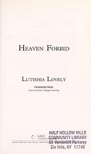Cover of: Heaven forbid | Lutishia Lovely