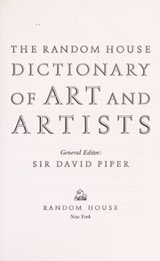 Random House Dictionary of Art and Artists by David Piper