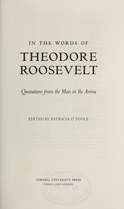 Cover of: In the words of Theodore Roosevelt by Theodore Roosevelt