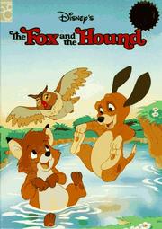 Cover of: The Fox and the Hound (Mouse Works Classic Storybook Collection)