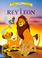 Cover of: El Rey Leon/the Lion King (Mouse Works Classic Storybook Collection)