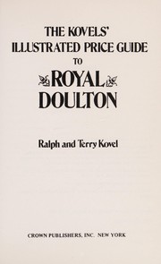 Illustrated price guide to Royal Doulton by Ralph M. Kovel