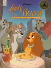 Cover of: Disney's Lady and the Tramp: Classic Storybook