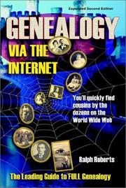 Cover of: Genealogy Via the Internet: You'll Quickly Find Cousins by the Dozens on the World Wide Web (Genealogy Via the Internet: You'll Quickly Find Cousins by the Dozon) by Ralph Roberts