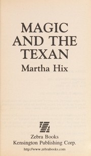 Cover of: Magic and the Texan | Martha Hix